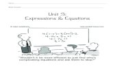 Unit 3 Expressions & Equations...G7-M3-SE-1.3.0-07.2015 Lesson 1 7•3 Lesson 1 : Generating Equivalent Expressions c. Find the sum of −3𝑎𝑎+ 2 and 5𝑎𝑎−3. Example 2: