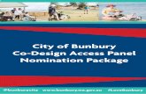 City of Bunbury Co-Design Access Panel Nomination Package nomination...The CoDAP will work together to ensure we are exceeding community expectations in relation to disability access