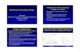 Design Considerations Land Development Results in ...unix.eng.ua.edu/~rpitt/Class/Senior Design/drainage design.pdf · Hydrology for Drainage Design Robert Pitt Department of Civil
