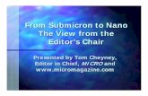 From Submicron to Nano The View from the Editor’s Chair · MTBS – mean time between screw-ups ... Microsoft PowerPoint - Tom Cheyney - Levitronixfinal021606.ppt Author: cmonovoukas