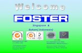 Singapore & Batam( Indonesia)unnes.ac.id/wp-content/uploads/Profil.pdf · 2020. 2. 24. · Singapore & Batam( Indonesia) FOSTER ELECTRIC ( S ) PTE. LTD 159 Kampong Ampat #03-01/02