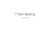 T Team Meeting...T Team Agenda •Welcome & Introductions Thomas A. Pearson, MD, PhD, MPH PRE-AWARD •T32 Status Updates Wayne McCormack, PhD •T32 Applications –Data Tables Audrey
