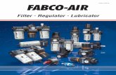 Filter - Regulator - Lubricator · FA3 FA4 FA5 Port Size 1/8, 1/4 1/4, 3/8 1/2, 3/4 3/4, 1 Description C Filter, regulator combo (Pages 14 & 15) Body Size FA2 FA3 FA4 FA5 Port Size