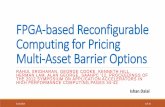 FPGA-based Reconfigurable Computing for Pricing Multi ... · FPGA-based system architecture maps to the system of heston stochastic differential equations (SDEs) to price multi-asset