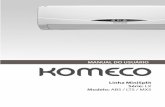 MANUAL DO USUÁRIOconteudos.koerich.com.br/PDF/3344100.pdf · credenciada Komeco para averiguação do funcionamento dos componentes elétricos/eletrônicos do mesmo. Certifique-se