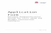 National prequalification scheme application form · Web viewThis Application Form must be fully completed by all Applicants for prequalification. Contractors that are already prequalified