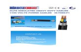 XLPE cablesUNARMOURED & ARMOURED CABLE, 650/1100V, CONFORMING TO IS‐7098 PART‐1. TABLE ‐ 7 “MIRACLE CABLES” MULTI CORE CONTROL CABLE WITH SOLID COPPER CONDUCTOR OF SIZE 2.50MM²