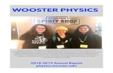 WOOSTER PHYSICSphysics.wooster.edu/Alumni/AnnualReport2019.pdfWOOSTER PHYSICS Abigail Ambrose, Michelle Bae, and Mili Barai attended the 2019 APS Conference for Undergraduate Women