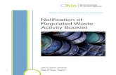 DD Notification of Regulated Waste Activity BookletIf you are a recognized trader arranging for export or import of hazardous waste, including those managed under the alternate standards