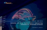 [state of the internet] / security - Akamai · State of the Internet / Security: Credential Stuffing Attacks We chose to highlight two attacks on financial services sites, because