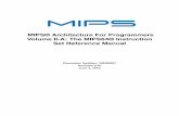 MIPS® Architecture For Programmers Volume II-A: The MIPS64® … · 2018. 8. 21. · The MIPS64® Instruction Set Reference Manual, Revision 6.05 Public. This publication contains
