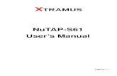 NuTAP-S61 User’s Manual · 8 Left/Right Panel Description – Left Panel Power Jack Power Jack 12V DC Power Jack × 1 Reset Button To reset NuTAP-S61’s settings to default value,