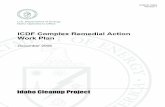 ICDF Complex Remedial Action Work Plan/67531/metadc888947/...DOE/ID-10984 Revision 1 Project No. 23350 ICDF Complex Remedial Action Work Plan December 2006 Prepared for the U.S. Department