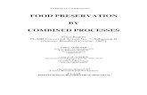 FOOD PRESERVATION BY COMBINED PROCESSES154.68.126.6/library/Food Science books/batch2/Food...In the FLAIR Concerted Action No. 7, under the project leadership of Jeff G. Banks of the