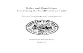 Rules and Regulations Governing the Subdivision of Land...2015/03/04  · These Rules and Regulations Governing the Subdivision of land in the Town of Southampton, Massachusetts, and