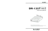 Instruction Manual DR-135T VHF FM Mobile Transceiverko6kd.com/MANUALS/ALINCO/DR-135TMKII_Instruction_Manual.pdfInstruction Manual Thank you for purchasing your new Alinco transceiver.