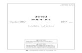 II Mount Kit Hustler MDV 2017- #35153 - SnowExlibrary.snowexproducts.com/snowexproducts/pdffiles/... · Hustler MDV 2017 - __ Installation Instructions. Lit. No. 76744, Rev. 00 2