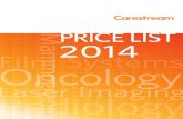 PRICE LIST 2014 - Carestream... Oncology Imaging Systems Ltd. Tel: 01825 840633 Fax: 01825 841496 Email: sales@oncologyimaging.com Please note: For more information, or to place an