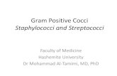 Gram Positive Cocci Staphylococci and Streptococci...Laboratory Diagnosis 1. Specimens collected: Pus, sputum, blood, stool, and For the detection of carriers- Nasal swab 2. Gram Stain: