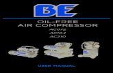 OIL-FREE AIR COMPRESSOR · 1. Air compressor 2. Operation manual 3. Air filter 1. Tank Drain 2. Air Tank 3. Air Filter 4. Regulator 5. Air Couplers 6. Pressure Switch ASSEMBLY Attach