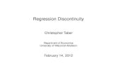 Regression Discontinuity - University of Wisconsin–Madisonctaber/742/rd.pdf · 2012. 2. 14. · The idea of regression discontinuity goes way back, but it has gained in popularity
