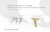 Distal Radius Plate Instrument and Implant Setsynthes.vo.llnwd.net/o16/LLNWMB8/US Mobile/Synthes North... · 2017. 10. 5. · 3 DePuy Synthes Distal Radius Plate Instrument and Implant