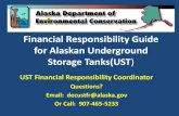 Financial Responsibility Guide for Alaskan Underground ...1. Regulations for submitting proof of insurance: State of Alaska Regulations - 18 AAC 78.910 Once you have submitted your