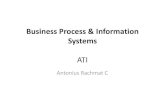 ati8 - Business Process & Information Systemslecturer.ukdw.ac.id/anton/download/ati8.pdf · 2014. 6. 19. · Business Process • Organization creates & deliver value in the formof