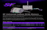 SF Universal Indoor ECM Motors - Trane...6.2 @ 230 CW/CCW 11.61” 6.67” SF Universal Indoor ECM Motors Optional Accessories Part Number Description SFECMCTUNVPRM Hand Held Programmer