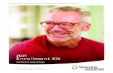 2021 Enrollment Kit - Sparrow Advantage€¦ · About Sparrow Advantage Making Medicare Simpler, Easier, and More Affordable Your Medicare Options The Many Advantages of Medicare