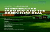 DATA FOR RR REGENERATIVE FARMING AND THE GREEN …...These practices make farming systems are more resilient to climate change impacts, help mitigate climate change, and support vibrant