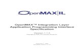 The OpenMAX Integration Layer Specification...Khronos Group makes no, and expressly disclaims any, representations or warranties, express or implied, regarding this specification,