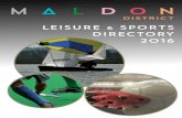LEISURE SPORTS DIRECTORY 2016 - Active Essex · 2019. 8. 6. · FITNESS ACTIVE 50+ SEATED EXERCISES address Maldon Baptist Church Hall, Butt Lane, Maldon contact Louise phone 07766