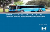 VCTC Intercity Five-Year Service Plan · VCTC INTERCITY – FIVE YEAR PLAN Ventura County Transportation Commission Nelson\Nygaard Consulting Associates Inc. | 1-1 1 EXECUTIVE SUMMARY