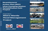 Metro Manila Flood Management Project - World Bank...2017/06/07  · May 1, 2017 Resettlement Action Plan (RPF) Vitas Pumping Station Rehabilitation Sub-Project Project Name: Metro