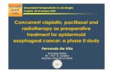 Concurrent cisplatin, paclitaxel and radiotherapy as ...pacs.unica.it/pacs/oncologiamedica1/2-101.pdfSTEREN A, Gynecol Oncol 1998 PTX/CDDP plus RT in EC Correlation of VEGF with Prognostic