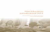 Plan Educativo Jurisdiccional 2013 · ciones Educativas 2012-2016” y el “Acta Compromiso de Recursos y Acciones Educativas para el año 2013”, que conforman los anexos del Convenio