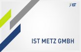 IST METZ GMBH ... the company VTD Vakuumtechnik Dresden. â€¢ IST Metz establishes it is very first representative