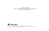 RT-7600 Auto Hematology Analyzer User’s Manual · This user’s manual is the using guidline of RT-7600 Auto Hematology Analyzer from Rayto, including installation, daily test,