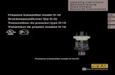 Pressure transmitter model O-10 GB - TME...WIKA operating instructions pressure transmitter model O-10 3 GB 11613017.04 05/2013 GB/D/F/E 1. General information 4 2. Safety 6 3. Specifications