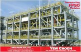 Yew Choon 1.pdfYEW CHOON The Onshore & Offshore Heavy Lift Specialist YEW CHOON PTE LTD No. sector 1, Singapore 628420. Tel: 1808 Fax: (69) 6861 1789 Email. nww.yewchoorl.com_sg Yew