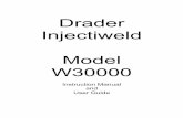 Drader Injectiweld Model W30000...Pg. 3 Congratulations on your purchase of Drader Manufacturing’s plastic welding equipment. To get the most out of your purchase, be sure to read