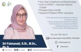 Sri Fatmawati, S.Si., M.Sc., Ph...2020/03/01  · Sri Fatmawati, S.Si., M.Sc., Ph.D Vice Chair of Agrifood and Biotechnology Chair of OWSD – Indonesia National Chapter President-Elect