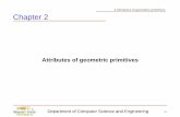 Attributes of geometric primitivesavida.cs.wright.edu/courses/CEG4500/CEG4500_2.pdfDepartment of Computer Science and Engineering 2-2 2 Attributes of geometric primitives 2.1 Overview