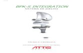 BPK-S INTEGRATION...8 Técnica Cirúrgica – BPK-S Integration Técnica Cirúrgica O sistema de implantes requer uma ressecção mínima de 10 mm para restaurar a anatomia natural