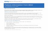 Patient information from BMJ...B ro n c h i t i s The patient information from BMJ Best Practice from which this leaflet is derived is regularly updated. The most recent version of