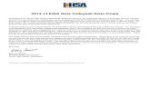 2013-14 IHSA Girls Volleyball State Finals · 2013-14 IHSA Girls Volleyball State Finals ... Receive 500 tickets from your Super-Sectional Manager 2. Confirm your pre-assigned housing