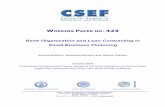 WORKING PAPER NO 424 - CSEF · Tel. and fax +39 081 675372 – e-mail: csef@unisa.it. WORKING PAPER NO. 424 Bank Organization and Loan Contracting in Small Business Financing Andrea