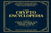 The Crypto Encycplopedia. Coins, Tokens and Digital Assets ......TFA, two step verification) A two factor authentication is a process of confirming a user's alleged identity by using