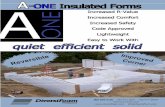 A-ONE Lit P1 180501 - DiversiFoam · ICF walls provide superior soundproofing, with a ICF concrete wall systems do not support combustion. masonry construction. Finishing materials
